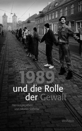 1989 und die Rolle der Gewalt main product photo