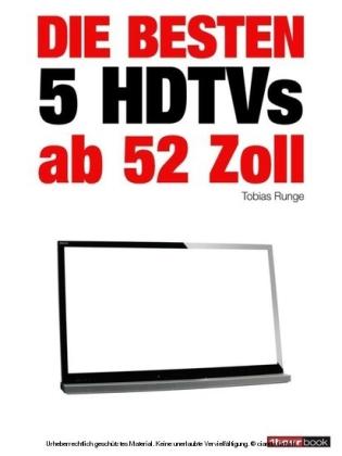 Die besten 5 HDTVs ab 52 Zoll
