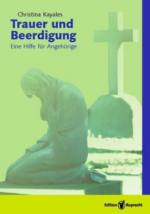 Trauer und Beerdigung