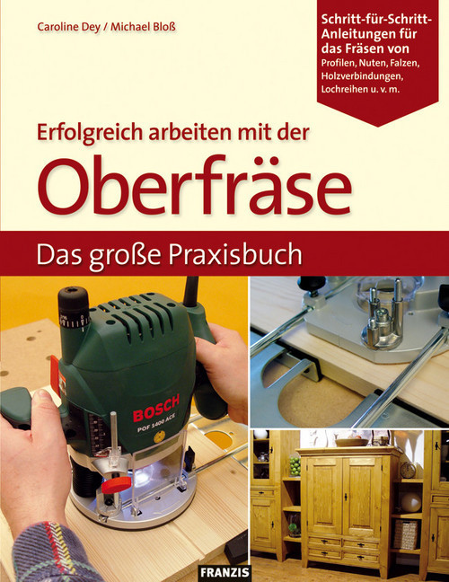 Erfolgreich arbeiten mit der Oberfräse main product photo