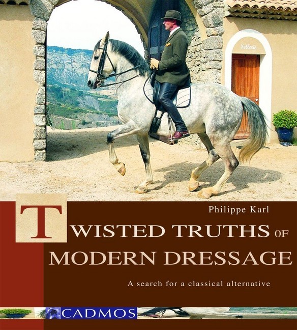 Twisted Truths of Modern Dressage main product photo