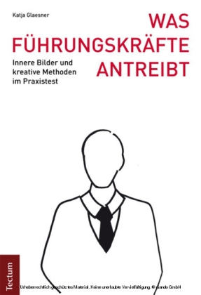 Was Führungskräfte antreibt