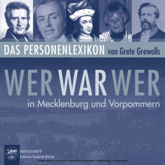 Wer war wer in Mecklenburg und Vorpommern