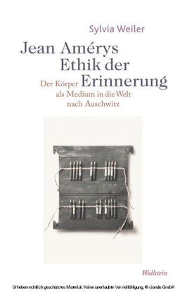 Jean Amérys Ethik der Erinnerung