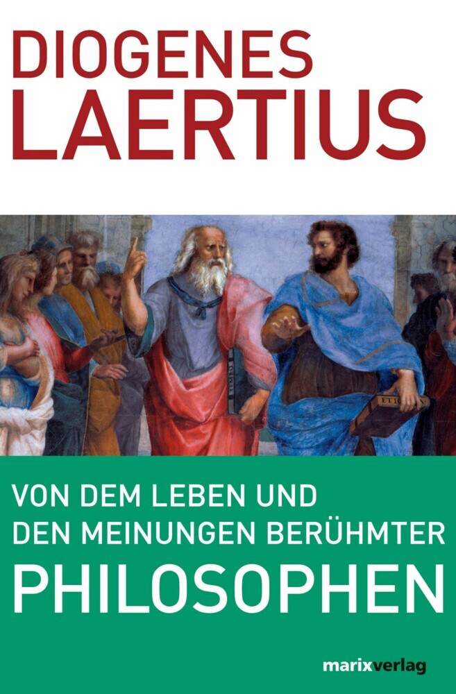 Von dem Leben und den Meinungen berühmter Philosophen main product photo