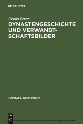 Dynastengeschichte und Verwandtschaftsbilder