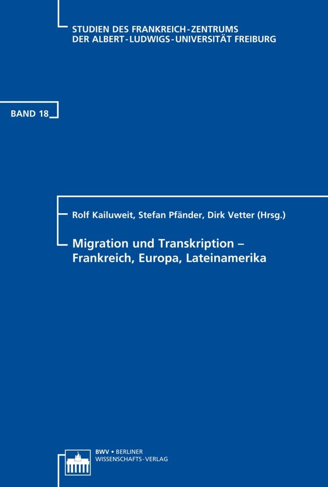 Migration und Transkription - Frankreich, Europa, Lateinamerika main product photo