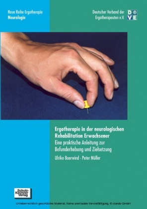 Ergotherapie in der neurologischen Rehabilitation Erwachsener