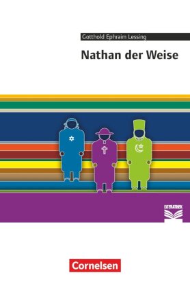 Cornelsen Literathek - Textausgaben - Nathan der Weise - Empfohlen für das 10.-13. Schuljahr - Textausgabe - Text - Erläuterungen - Materialien