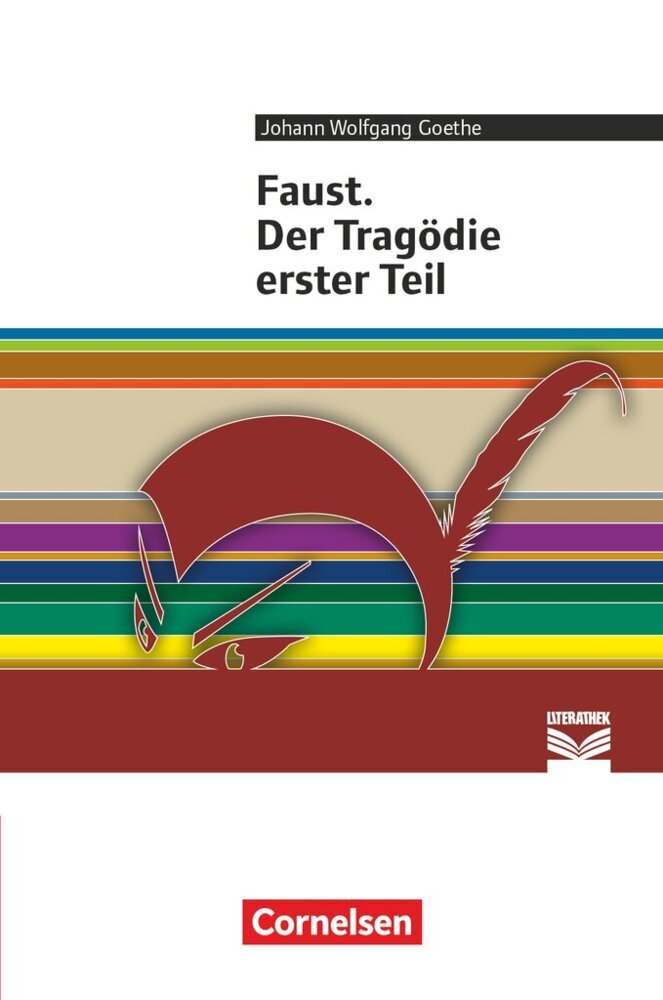Cornelsen Literathek - Textausgaben - Faust. Der Tragödie erster Teil - Empfohlen für das 10.-13. Schuljahr - Textausgabe - Text - Erläuterungen - Materialien main product photo