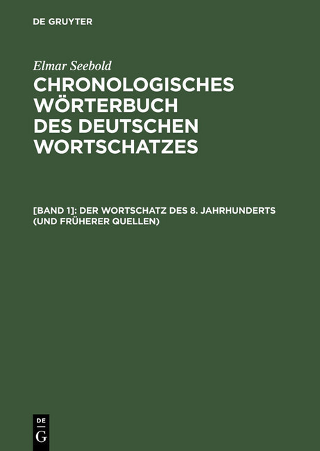 Der Wortschatz des 8. Jahrhunderts (und früherer Quellen) main product photo