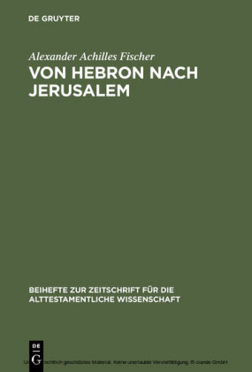 Von Hebron nach Jerusalem
