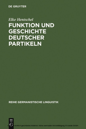 Funktion und Geschichte deutscher Partikeln