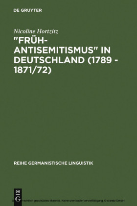 'Früh-Antisemitismus' in Deutschland (1789 - 1871/72)