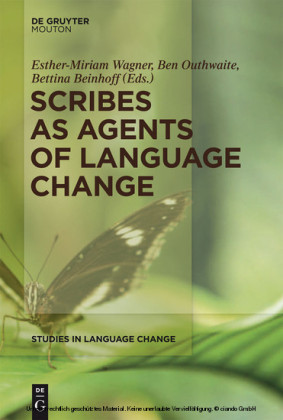 Scribes as Agents of Language Change