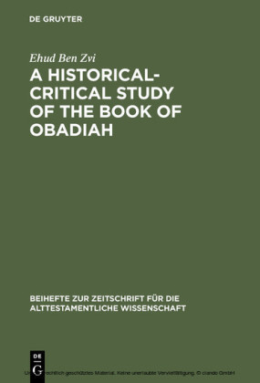 A Historical-Critical Study of the Book of Obadiah