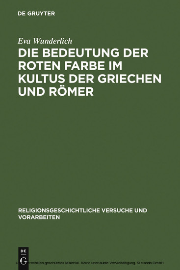 Die Bedeutung der roten Farbe im Kultus der Griechen und Römer main product photo