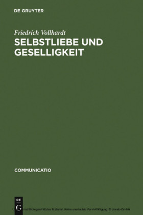 Selbstliebe und Geselligkeit