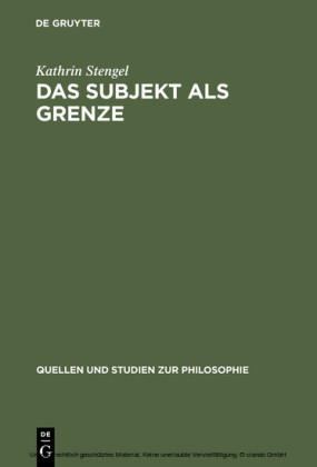 Das Subjekt als Grenze