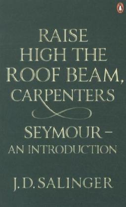 Raise High the Roof Beam, Carpenters. Seymour main product photo