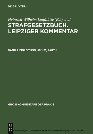 Strafgesetzbuch. Leipziger Kommentar, Einleitung; 1-31 main product photo