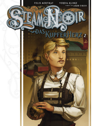 Steam Noir - Das Kupferherz 2. Bd.2