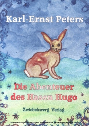 Die Abenteuer des Hasen Hugo