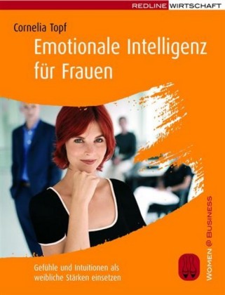 Emotionale Intelligenz für Frauen