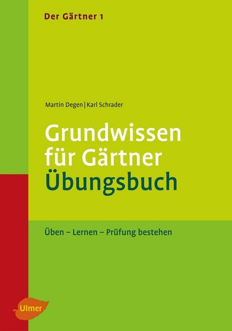 Der Gärtner 1. Grundwissen für Gärtner. Übungsbuch main product photo