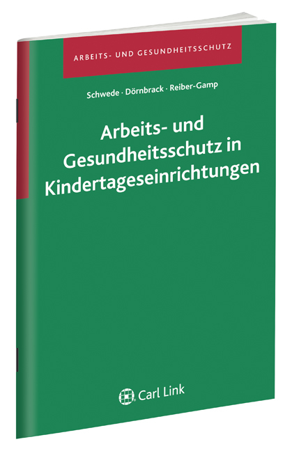 Arbeits- und Gesundheitsschutz in Kindertageseinrichtungen main product photo