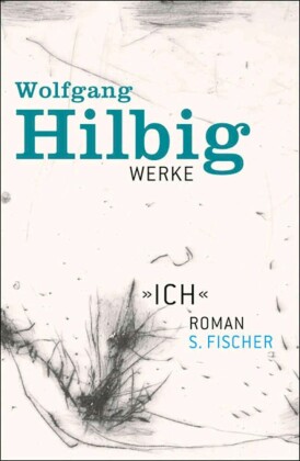 Werke, Band 5: "Ich"