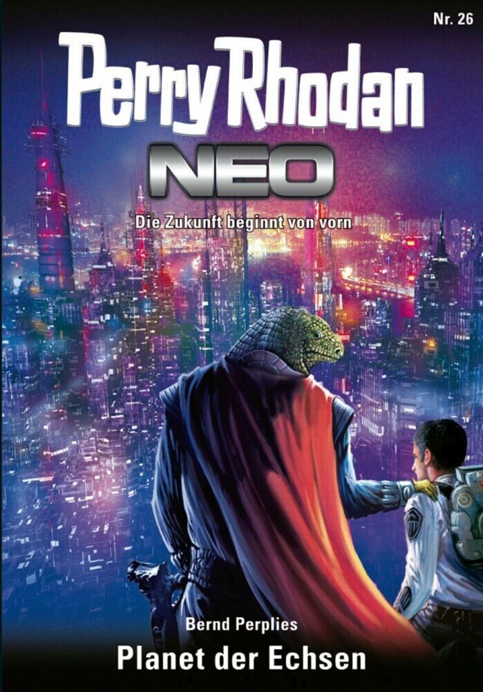 Perry Rhodan Neo 26: Planet der Echsen main product photo