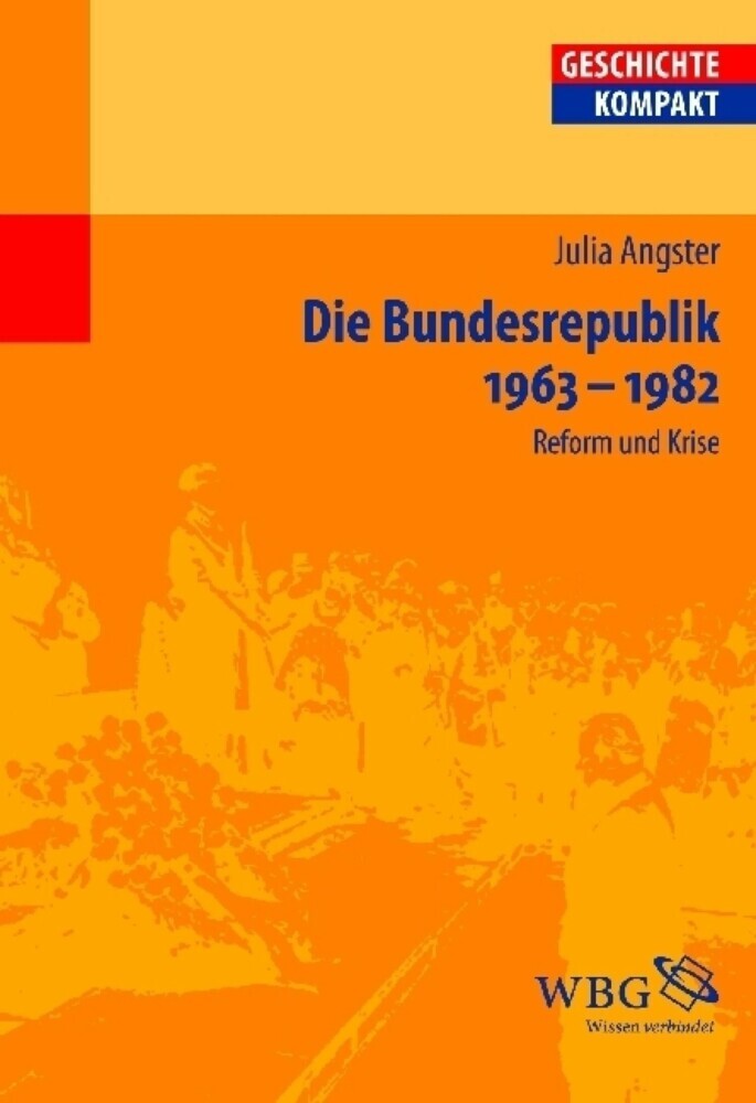 Die Bundesrepublik Deutschland 1963-1982 main product photo