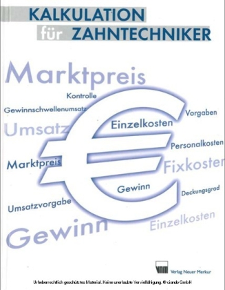 Kalkulation für Zahntechniker