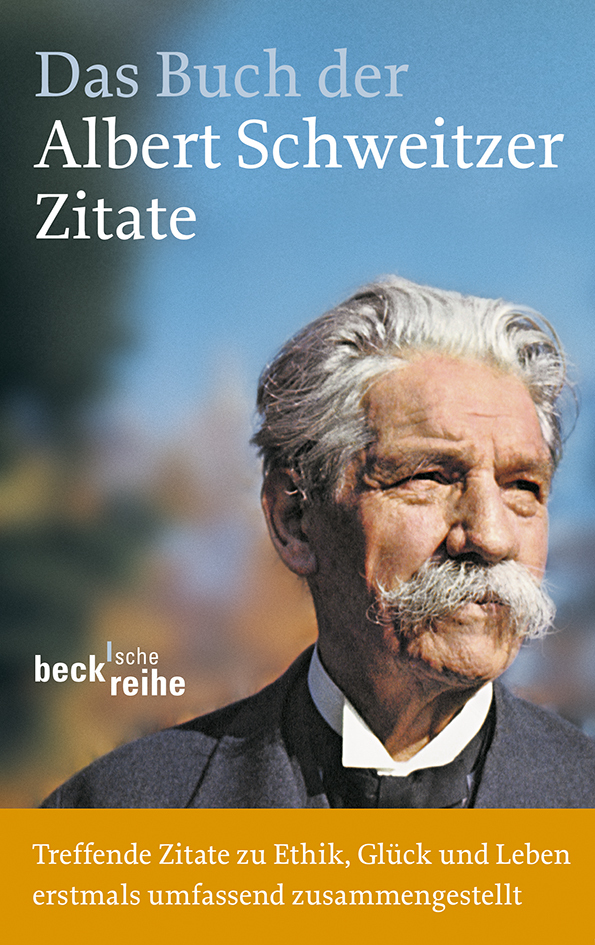 Das Buch der Albert-Schweitzer-Zitate main product photo