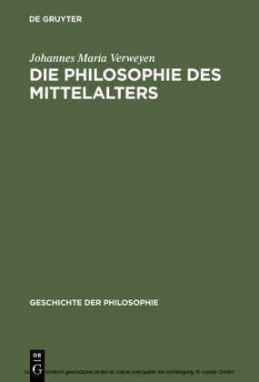 Die Philosophie des Mittelalters