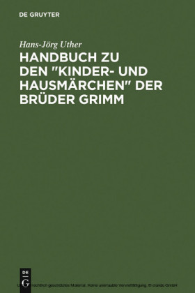 Handbuch zu den 'Kinder- und Hausmärchen' der Brüder Grimm