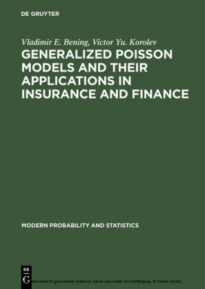 Generalized Poisson Models and their Applications in Insurance and Finance