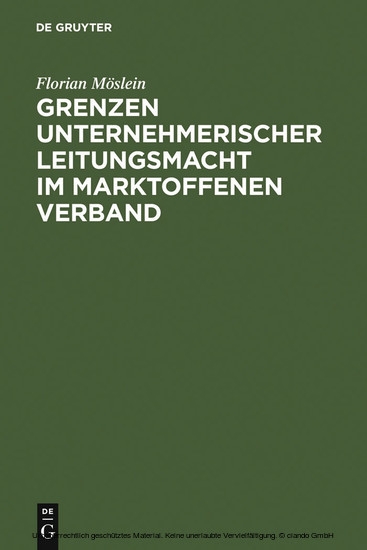 Grenzen unternehmerischer Leitungsmacht im marktoffenen Verband main product photo