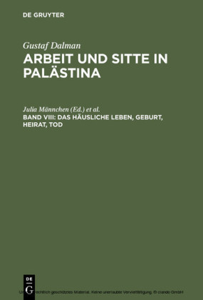 Das häusliche Leben, Geburt, Heirat, Tod