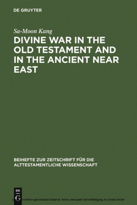 Divine War in the Old Testament and in the Ancient Near East