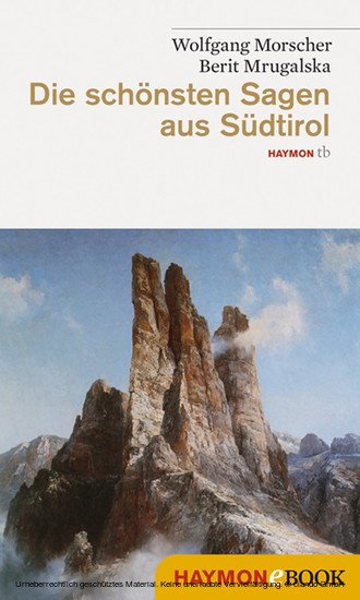 Die schönsten Sagen aus Südtirol main product photo