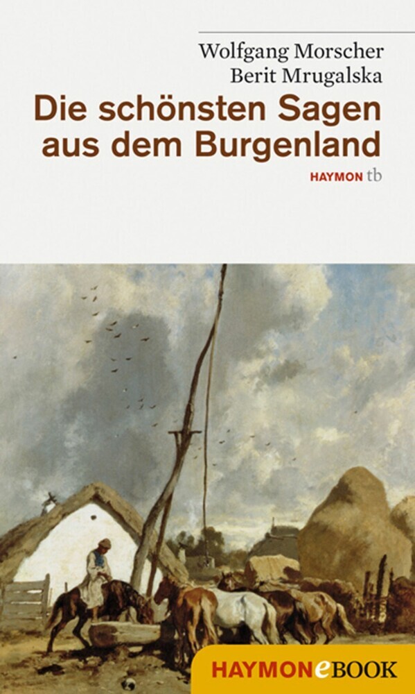 Die schönsten Sagen aus dem Burgenland main product photo