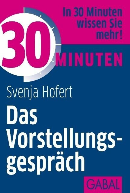 30 Minuten Das Vorstellungsgespräch main product photo