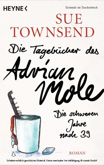 Die Tagebücher des Adrian Mole: Die schweren Jahre nach 39 main product photo