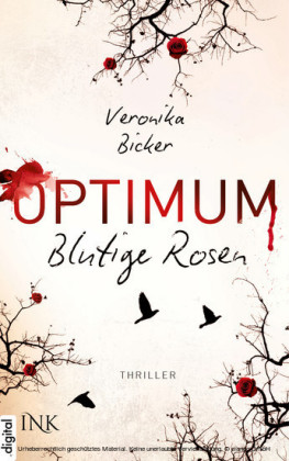 Optimum - Blutige Rosen