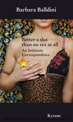 Better a slut than no sex at all main product photo