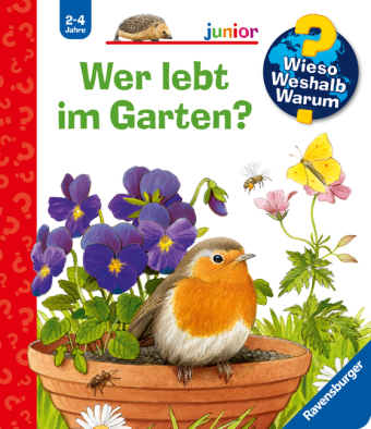Wieso? Weshalb? Warum? junior, Band 49 - Wer lebt im Garten?