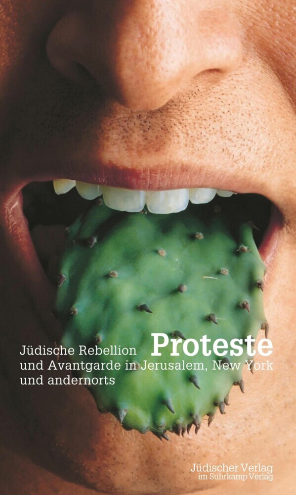 Proteste. Jüdische Rebellion in Jerusalem, New York und andernorts main product photo