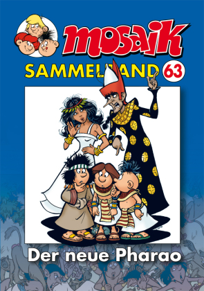 Mosaik Sammelband - Der neue Pharao